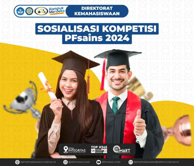 SOSIALISASI KOMPETISI PFsains 2024 Kemahasiswaan Unair